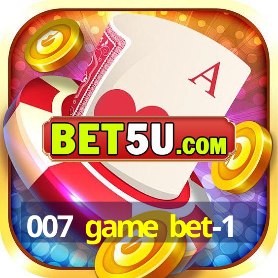 007 game bet